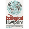 Ecological Hoofprint: The Global Burden of Industrial Livestock