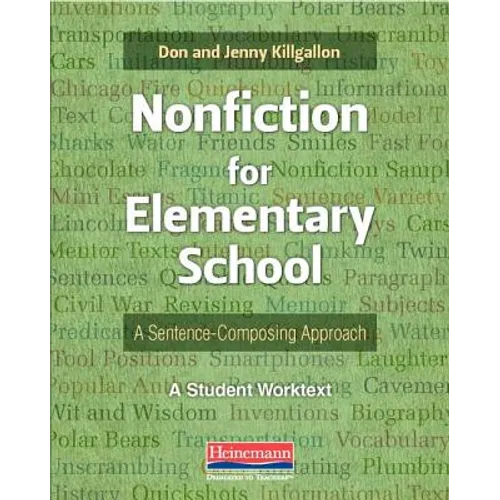 Nonfiction for Elementary School: A Sentence-Composing Approach