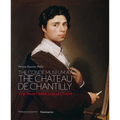 The Conde Museum at the Chateau de Chantilly: The Paintings Collection