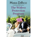 The Witless Protection Program