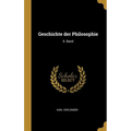 Geschichte der Philosophie: II. Band
