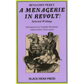 A Menagerie in Revolt: Selected Writings