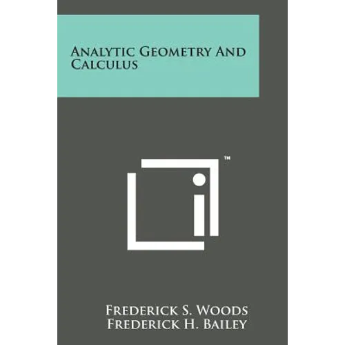Analytic Geometry and Calculus