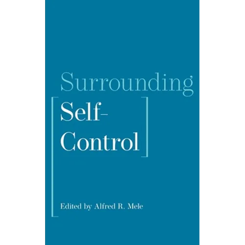 Surrounding Self-Control