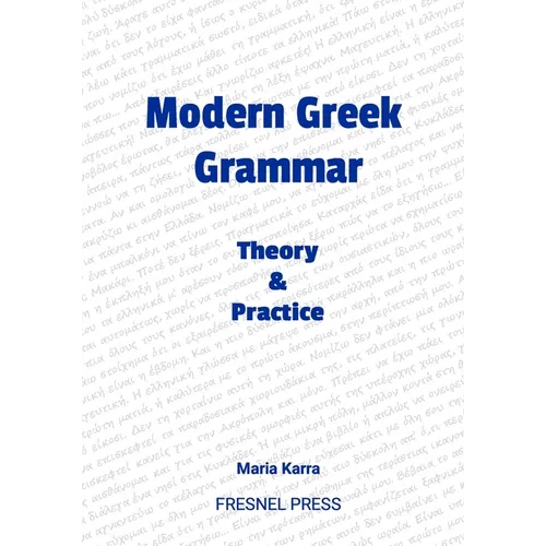 Modern Greek Grammar Theory and Practice
