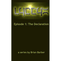 LYCCYX Episode 1: The Declaration