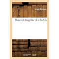 Bajazet, tragédie