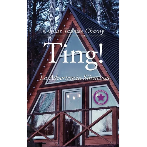 Ting!: La Advertencia Silenciosa