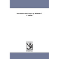 Discourses and Essays. by William G. T. Shedd.