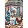 Roost in Peace: Amish Cozy Mystery with Senior Sleuths