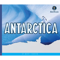 Continents of the World: Antarctica