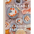 Delectable: Sweet & Savory Baking