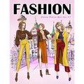 Fashion Coloring Book for Girls Ages 4-8: Gorgeous Top Model Colouring Book for Girls, Teens and Kids