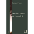Les deux morts de Hannah K.