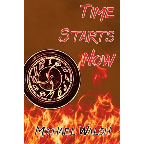 Time Starts Now