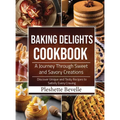 Baking Delights Cookbook