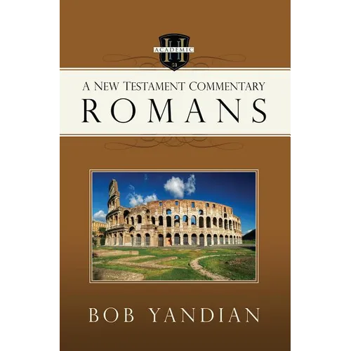 Romans: A New Testament Commentary
