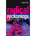 Radical Reckonings: Survival in Patriarchy