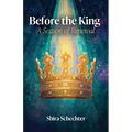 Before the King: A Season of Renewal