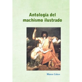Antología del machismo ilustrado