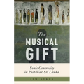 The Musical Gift: Sonic Generosity in Post-War Sri Lanka