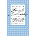 Authority & Female Authorship