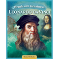 Brush with Greatness: Leonardo Da Vinci