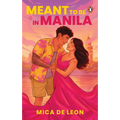 Meant to Be in Manila