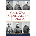 Civil War Generals of Indiana