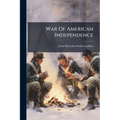 War Of American Independence