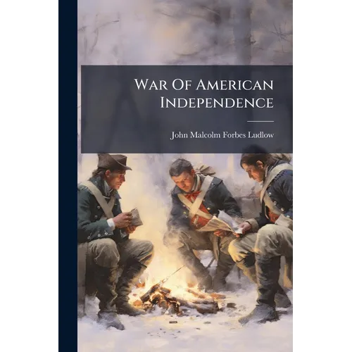 War Of American Independence