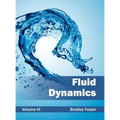 Fluid Dynamics: Volume III