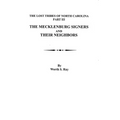 Mecklenburg Signers and Their Neighbors: The Lost Tribes of North Carolina, Part III