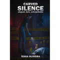 Carved Silence: Elegant, Dark, Unforgettable