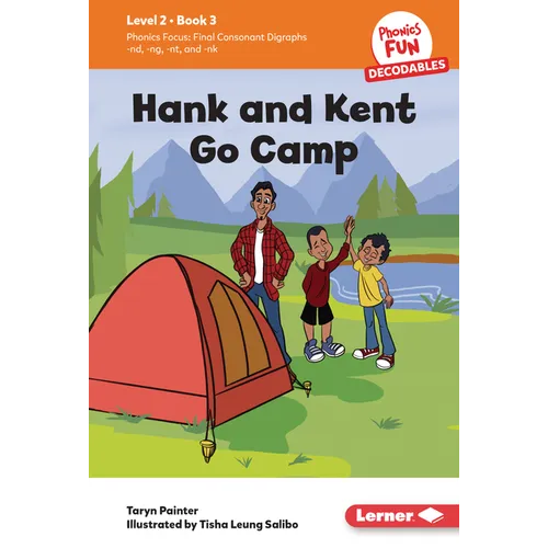 Hank and Kent Go Camp: Book 3