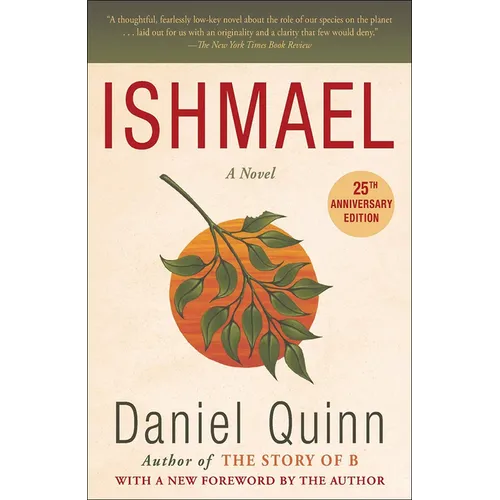 Ishmael: An Adventure of the Mind and Spirit