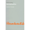 Understanding Hermeneutics