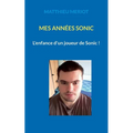 Mes années Sonic