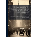 Investigation of Communist Activities in the Buffalo, N.Y., Area. Hearings