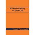 Machine Learning for Marketing