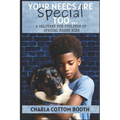 Your Needs are Special Too: a salutary for Siblings of Special Needs kids