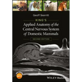 King's Applied Anatomy of the Central Nervous System of Domestic Mammals