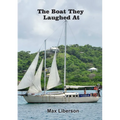 The boat they laughed at