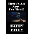 There's An App For That! (2022 Edition)