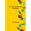 The Art and Practice of Hawking