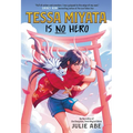 Tessa Miyata Is No Hero