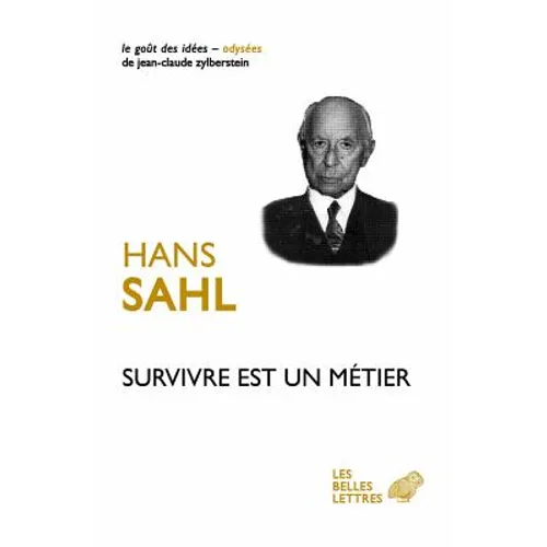 Survivre Est Un Metier