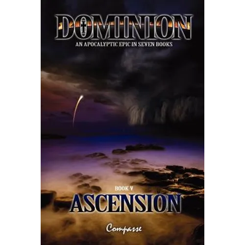 Dominion V: Ascension