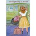 Getting Ready to Travel