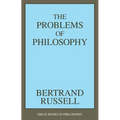 The Problems of Philosophy